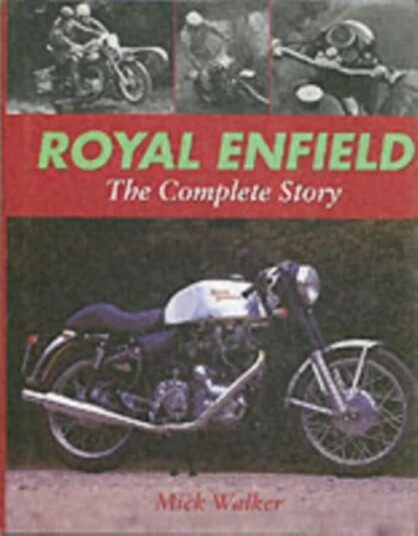 Royal Enfield - The Complete Story Av Mike Walker
