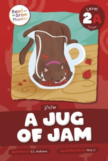A Jug of Jam  Level 2A (j/v/w)