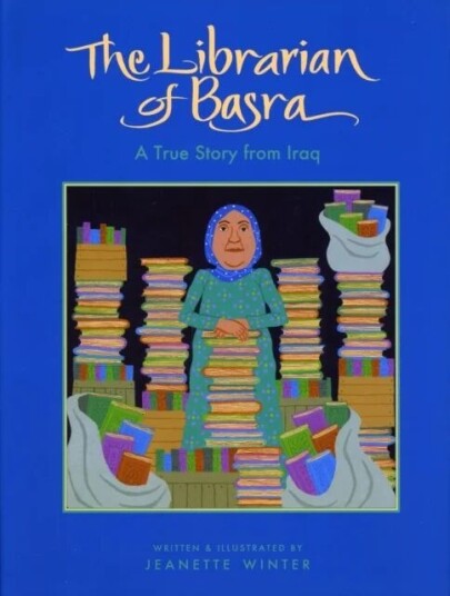 The Librarian Of Basra Av Jeanette Winter
