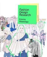 Fashion Design Research Second Edition Av Ezinma Mbeledogu
