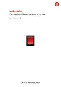 Iverksettelse Av Ole Marius Hylland, Astrid Kvalbein, Per Mangset, Tore Slaatta, Heidi Stavrum, Susanne Østby Sæther