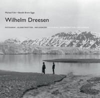 Wilhelm Dreesen Av Bendik Brenn Egge, Michael Fuhr