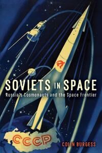 Soviets In Space Av Colin Burgess