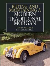 Buying And Maintaining A Modern Traditional Morgan Av David Wellings