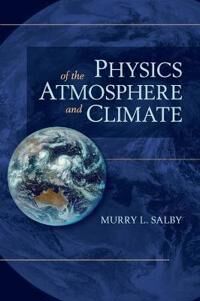 Salby Murry L. Physics of the Atmosphere and Climate