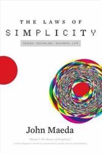 The Laws Of Simplicity Av John Maeda