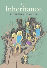 The Inheritance Av Elizabeth A. Povinelli