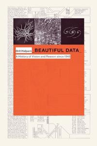 Beautiful Data Av Orit Halpern Beautiful Data Av Orit Halpern