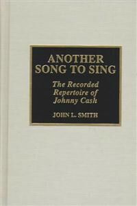 Smith, John L. Another Song to Sing (0810836297)