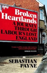 Broken Heartlands Av Sebastian Payne