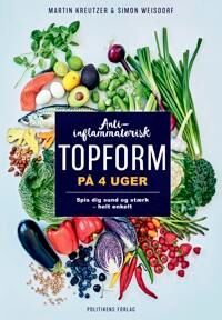 Kreutzer Martin Anti-inflammatorisk topform på 4 uger Kreutzer Martin Anti-inflammatorisk topform på 4 uger