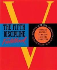 ART Kleiner Art The Fifth Discipline Fieldbook ART Kleiner Art The Fifth Discipline Fieldbook