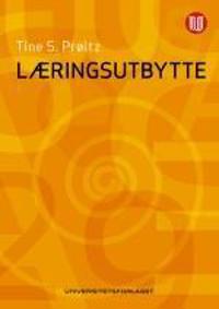 Læringsutbytte Av Tine S. Prøitz
