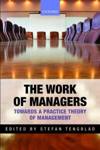 Tengblad Stefan The Work of Managers