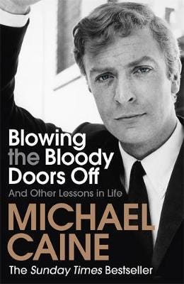 Blowing the Bloody Doors Off And Other Lessons in Life