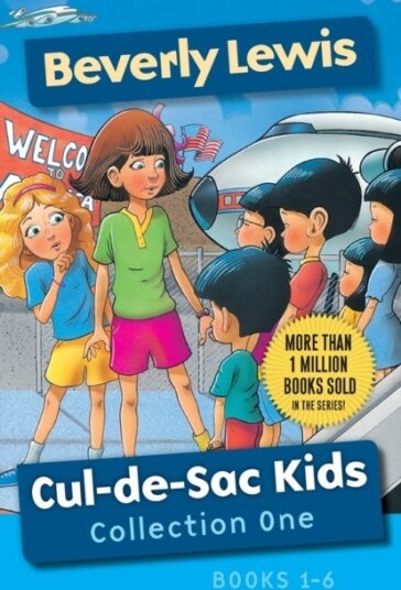 Cul¿de¿sac Kids Collection One ¿ Books 1¿6 Av Beverly Lewis, Janet Huntington Cul¿de¿sac Kids Collection One ¿ Books 1¿6 Av Beverly Lewis, Janet Huntington