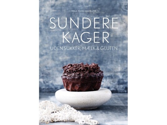 Sundere Kager | Tanja Thara Aakerlund | Språk: Dansk
