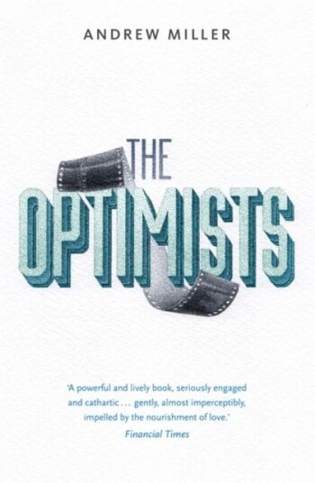 The Optimists Av Andrew Miller