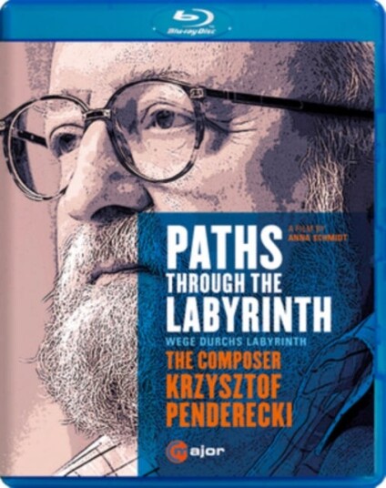 Paths Through The Labyrinth: The Composer Krzysztof Penderecki Paths Through The Labyrinth: The Composer Krzysztof Penderecki