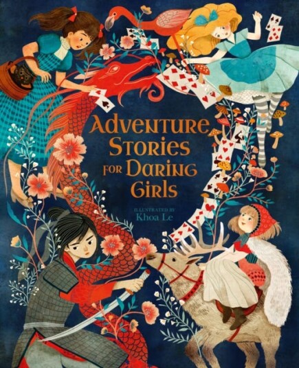 Adventure Stories for Daring Girls Adventure Stories for Daring Girls