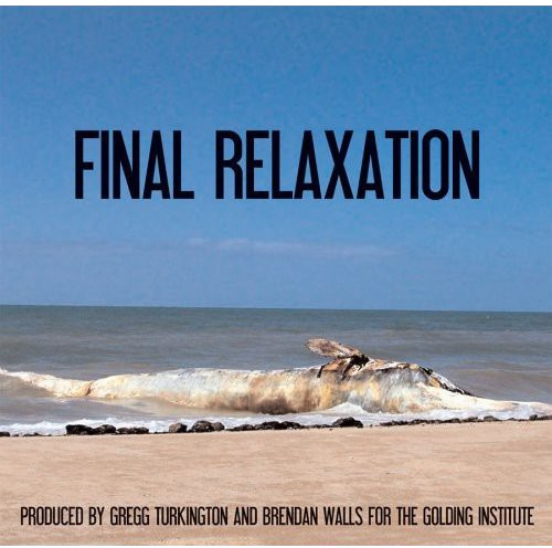 The Golding Institute The Final Relaxation CD