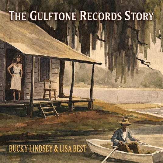Bucky Lindsey Lisa Best Gulftone Recordings Produced By Dan Penn CD