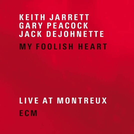 Keith Jarrett My Foolish Heart Live At Montreux CD