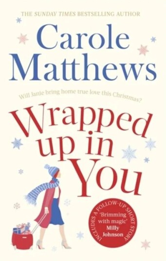 Wrapped Up In You Av Carole Matthews