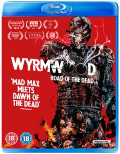 Wyrmwood Road Of The Dead Wyrmwood Road Of The Dead