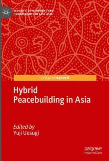 Hybrid Peacebuilding in Asia