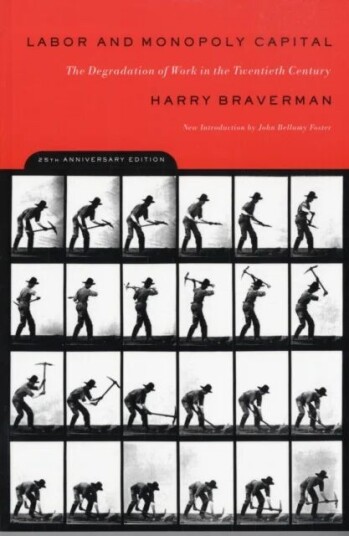 Labor And Monopoly Capitalism Av Harry Braverman Labor And Monopoly Capitalism Av Harry Braverman