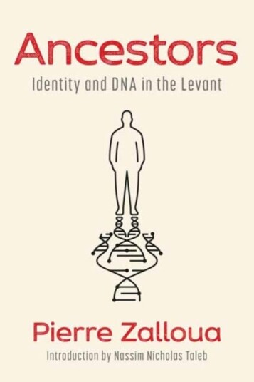 Ancestors  Identity and DNA in the Levant