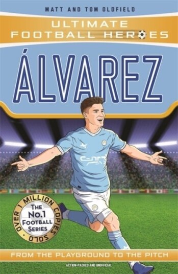 Ultimate Football Heroes: Alvarez Goal Machines Ultimate Football Heroes: Alvarez Goal Machines