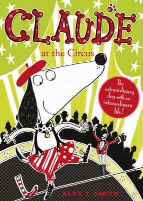 Claude At The Circus Av Alex T. Smith