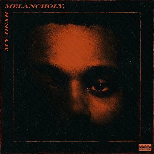 The Weeknd My Dear Melancholy EP CD The Weeknd My Dear Melancholy EP CD
