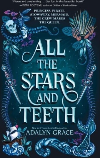 All the Stars and Teeth All the Stars and Teeth