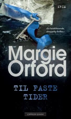 Til Faste Tider Av Margie Orford