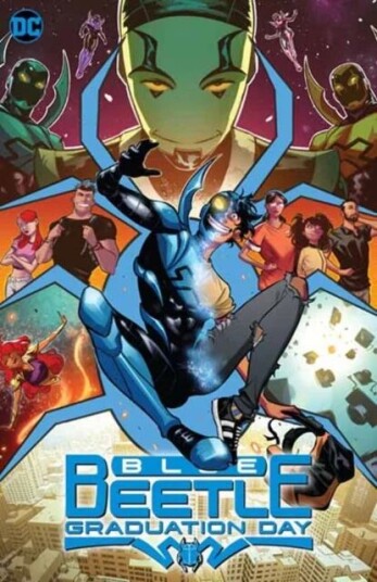 Blue Beetle: Graduation Day Av Josh Trujillo, Adrian Gutierrez