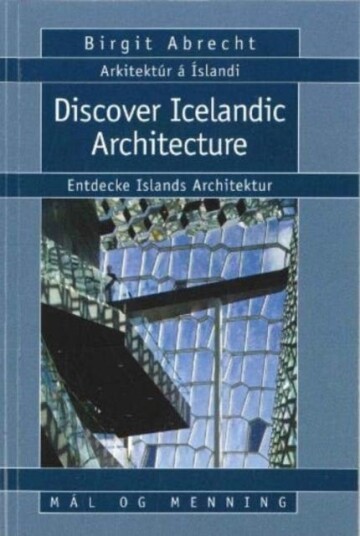 Discover Icelandic Architecture Av Birgit Abrecht