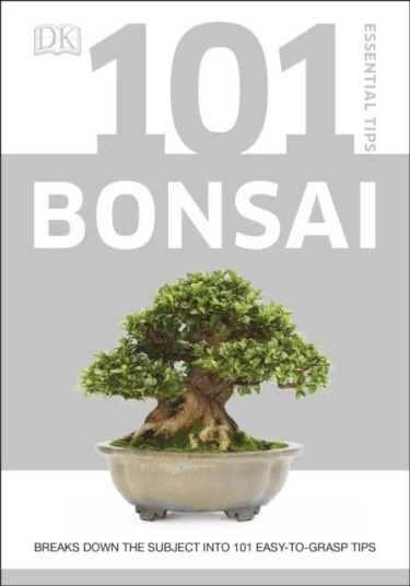 101 Essential Tips Bonsai Av Harry Tomlinson