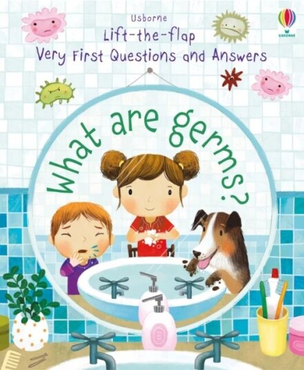 Very First Questions And Answers What Are Germs? Av Katie Daynes