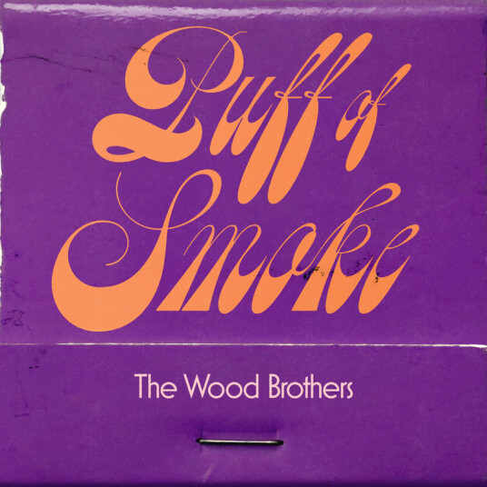 The Wood Brothers Puff of Smoke CD