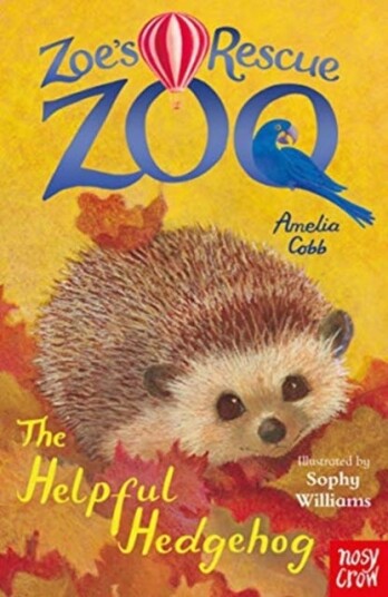 Zoe'S Rescue Zoo: The Helpful Hedgehog Av Amelia Cobb