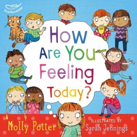 How Are You Feeling Today? Av Molly Potter