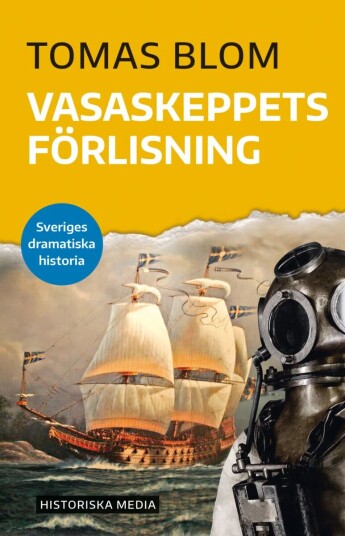 Vasaskeppets Förlisning Av Dick Harrison