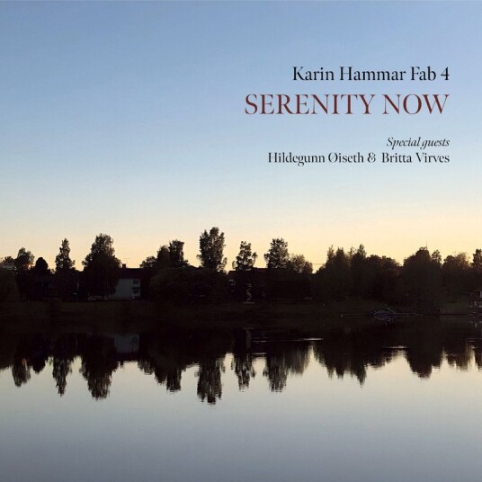 Karin Hammar, Karin Hammar Fab 4 Serenity Now CD