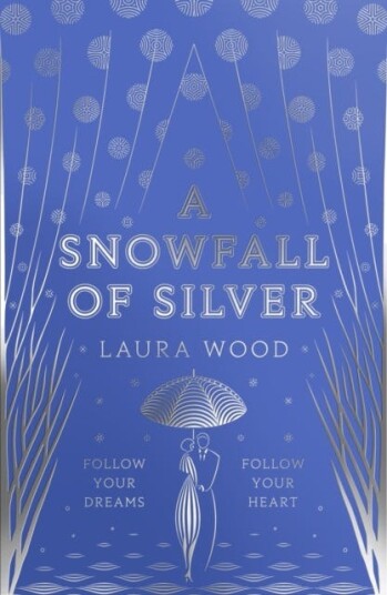 A Snowfall Of Silver Av Laura Wood