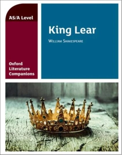 Oxford Literature Companions: King Lear Av Carmel Waldron