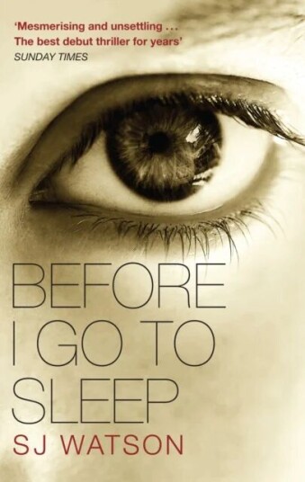 Before I Go To Sleep Av S J Watson