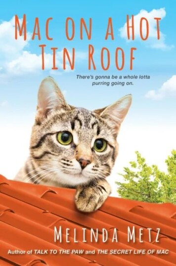 Mac On A Hot Tin Roof Av Melinda Metz